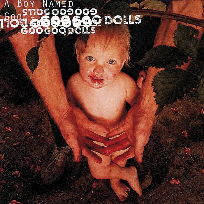 Goo Goo Dolls, "A boy named Goo"